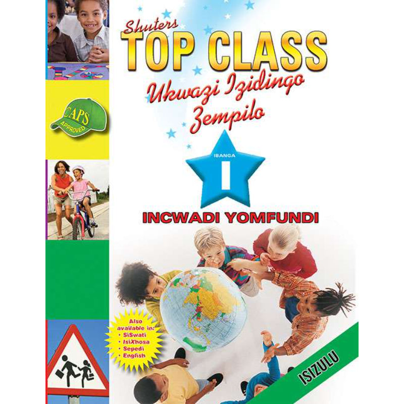 Top Class IsiZulu Life Skills Grade1 Lb