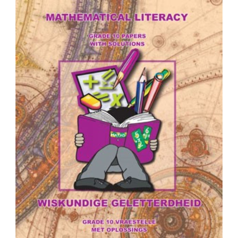 Grade 10 Maths Literacy Papers &Solution