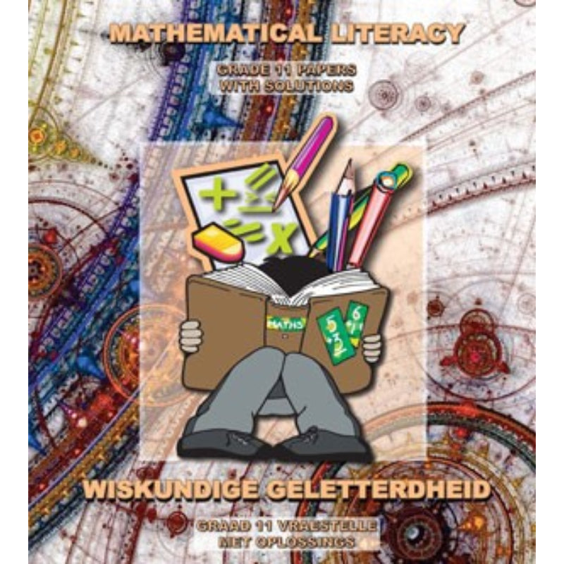 Maths Literacy Grade 11 Papers&Solution