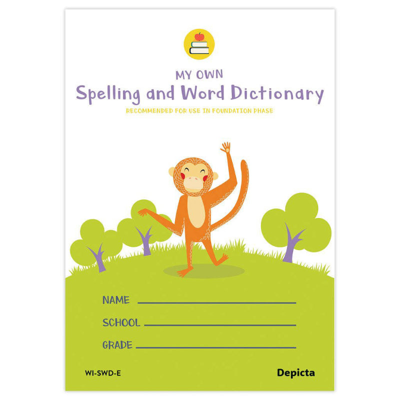 My Own Spelling And Word Dictionary