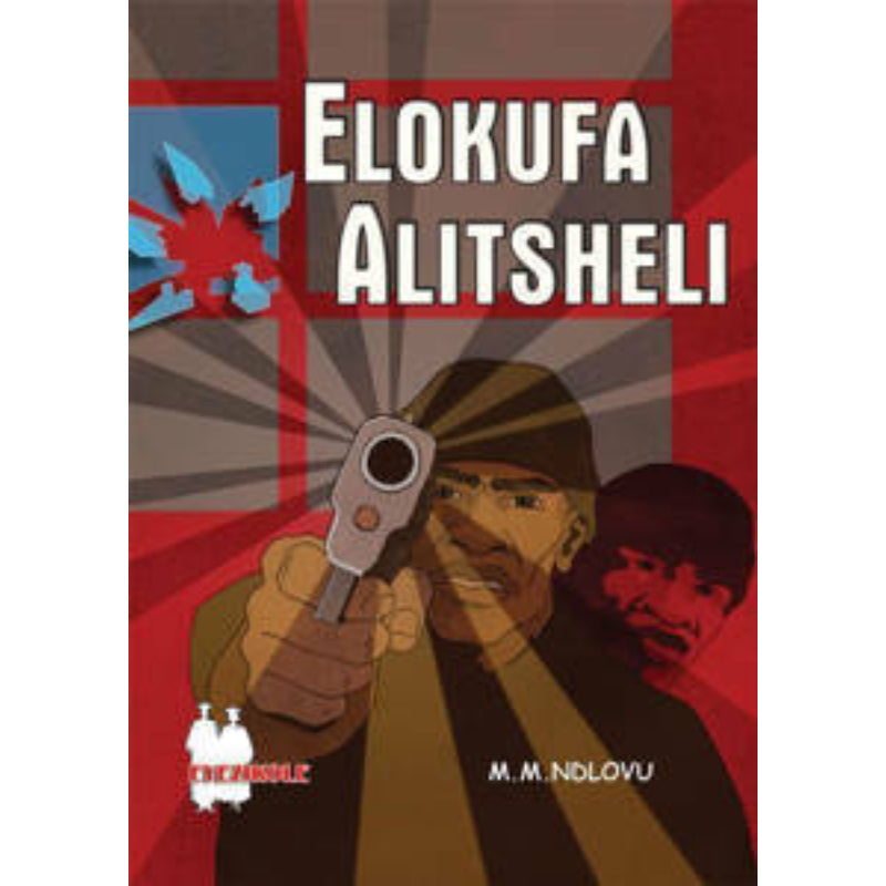 Elokufa Alitsheli School Edition