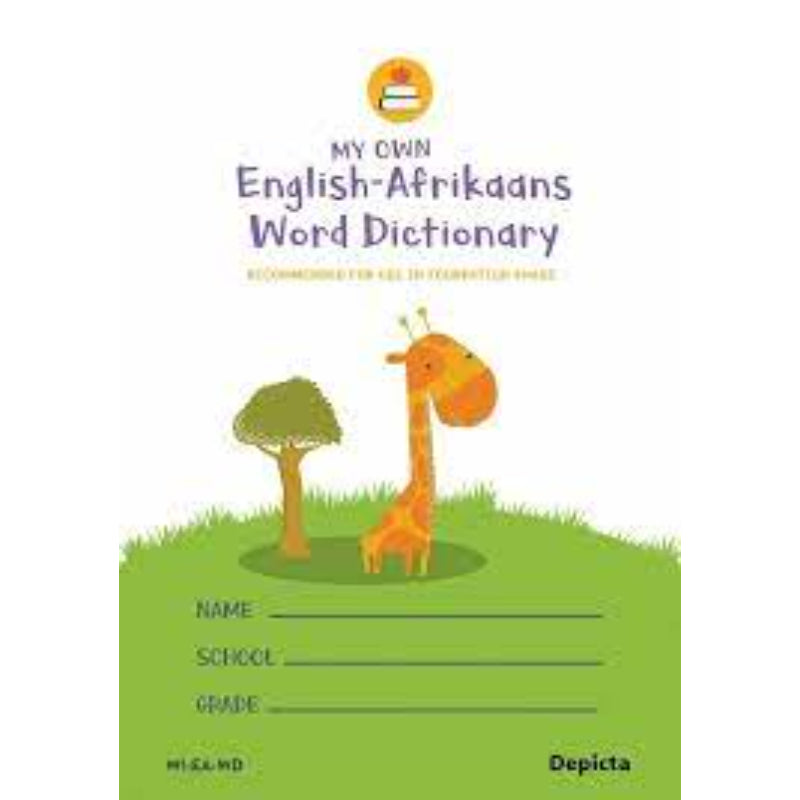 My Own English-Afrikaans Word Dictionary