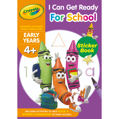 CRAYOLA I CAN GET READY FOR SCHOOL