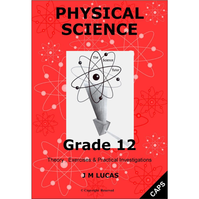 The Science Tutor Physical Science Gr 12