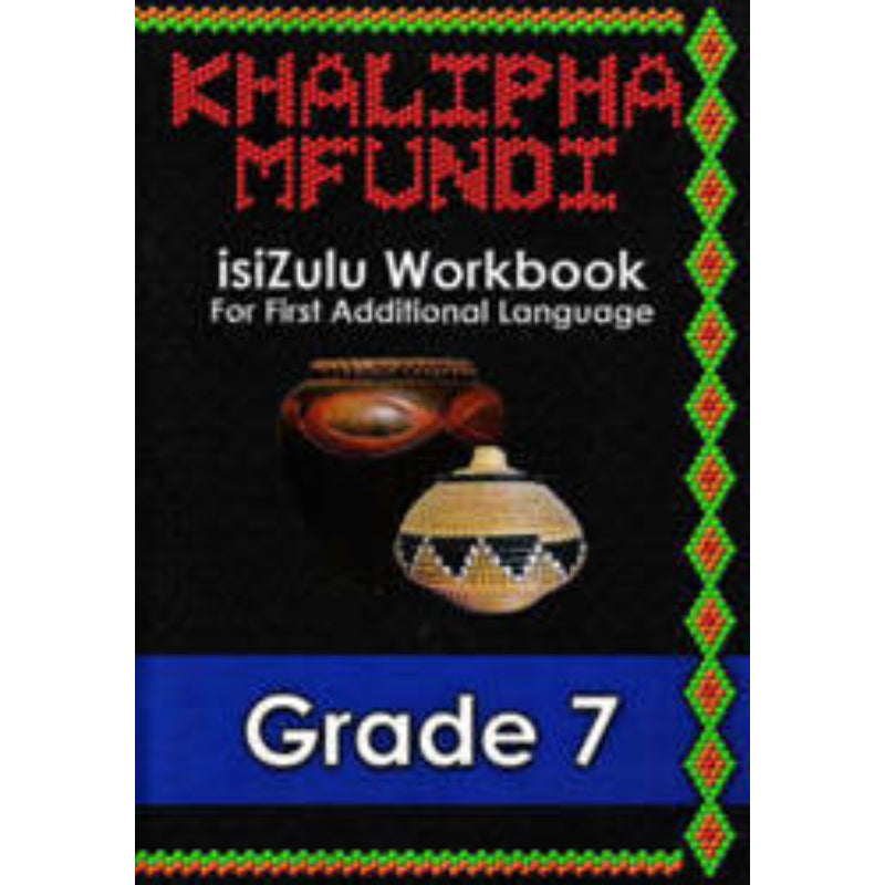 Khalifa Mfundi Grd 7 Wb