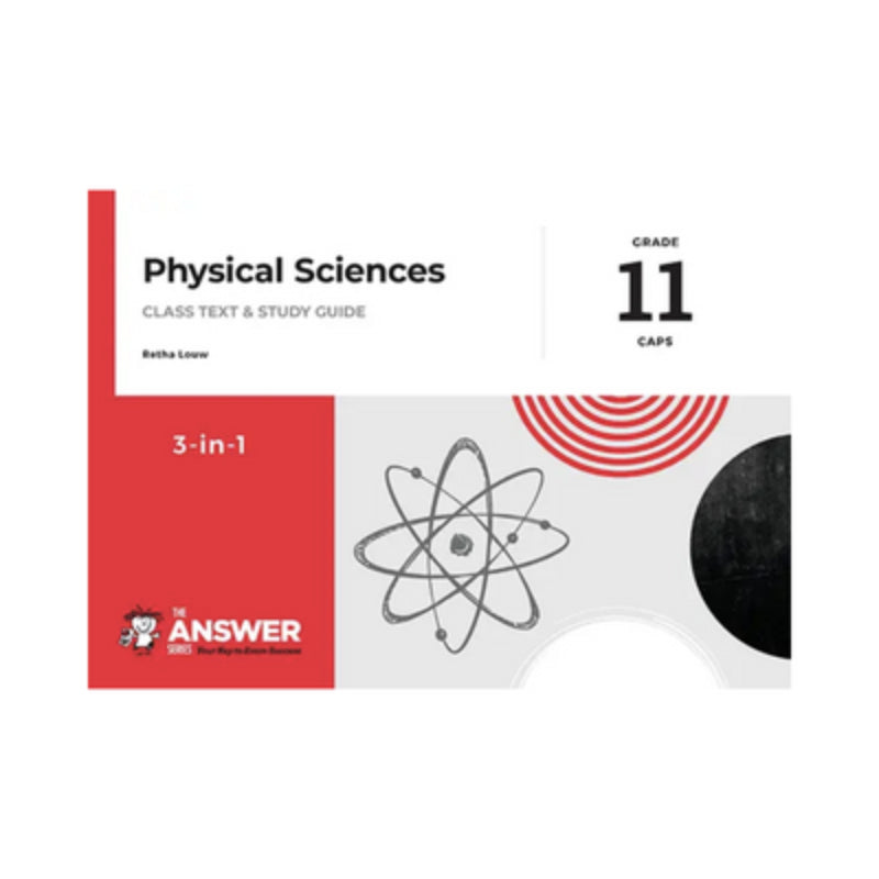 Gr 11 Physical Sciences `3 in 1` CAPS