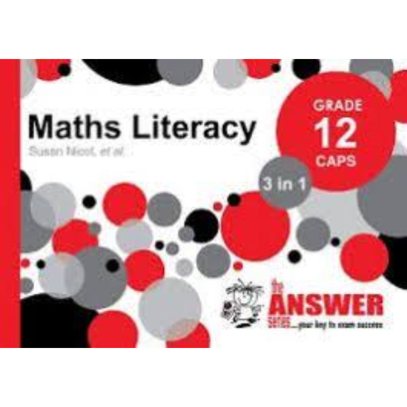 Answer Series Maths Literacy Grade 12