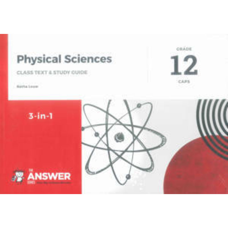 Gr 12 Physical Sciences `3 in 1` CAPS