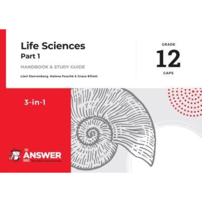 Gr 12 Life Sciences Part 1 `3 in 1` CAPS
