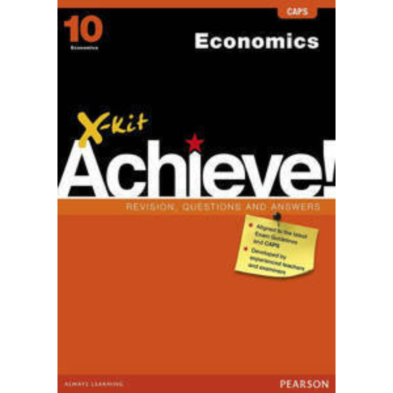 X-Kit Achieve! Economics Sg Grd 10