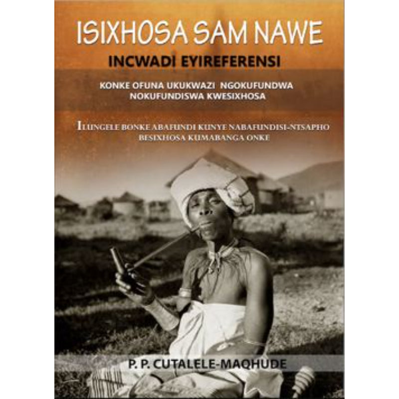 Isixhosa Sam Nawe Referense Sg