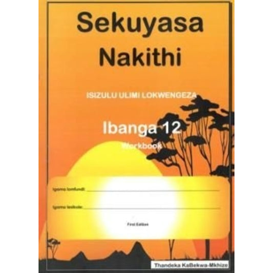 Sekuyasa Nakithi Grd 12