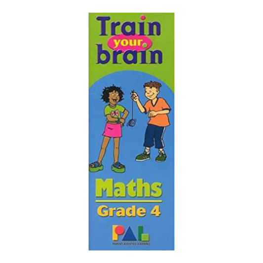 TRAIN YOUR BRAIN GRADE 4 MATHS