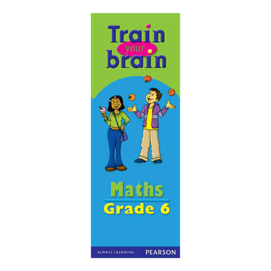 TRAIN YOUR BRAIN GRADE 6 MATHS