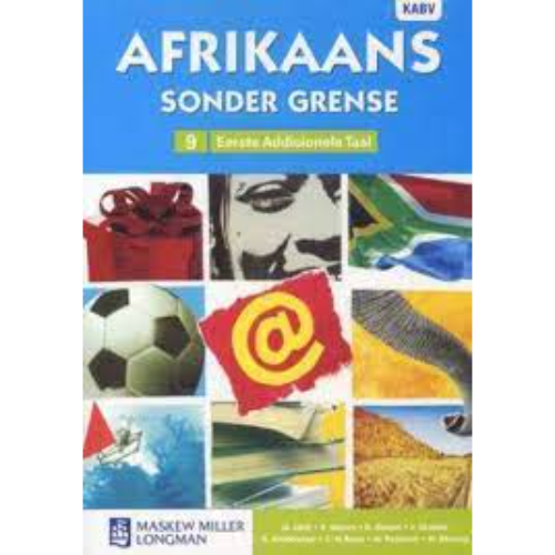 AFRIKAANS SONDER GRENSE GRADE 9