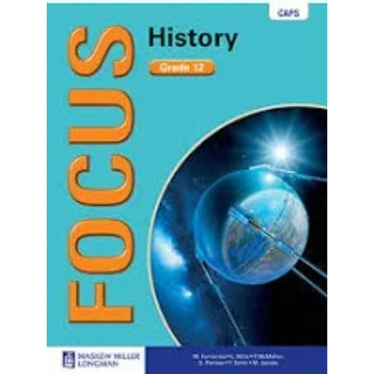 Focus History Gr12