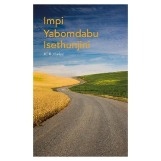 Impi Yabomdabu Isethunjini