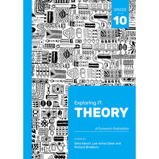 Exploring IT Theory Grade 10 Lb