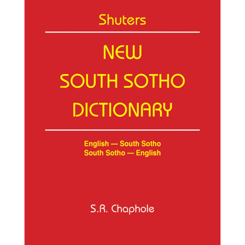 Shuters New South Sotho Dictionary