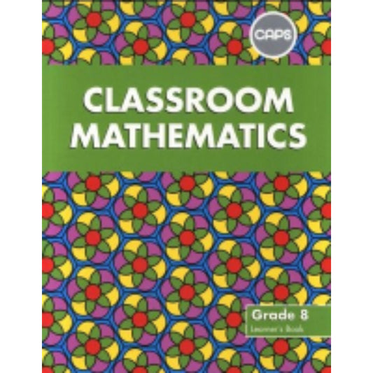 Classroom Mathematics Gr8