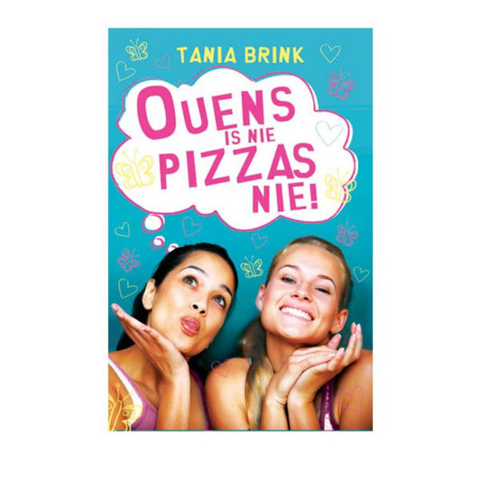 Ouens Is Nie Pizzas Nie