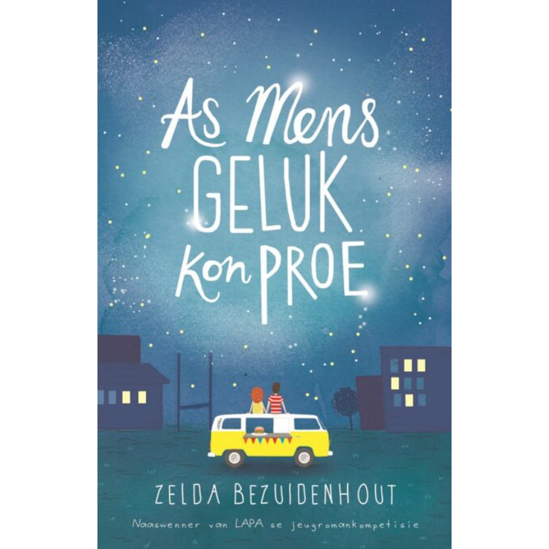 As Mens Geluk Kon Proe Leesboek