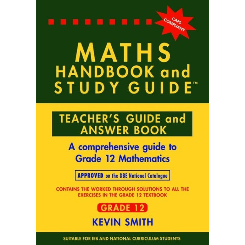 Maths Handbook and study Guide Gr12 TG