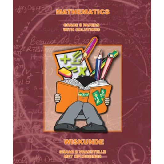 Mathematics Grade 8 Papers & Solutions