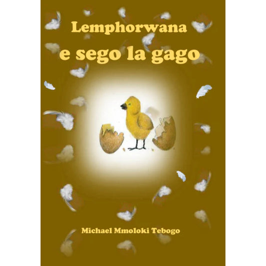 Lemhorwana E Sego La Gago