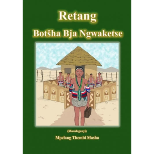 Retang Botsha Bja Ngwaketse