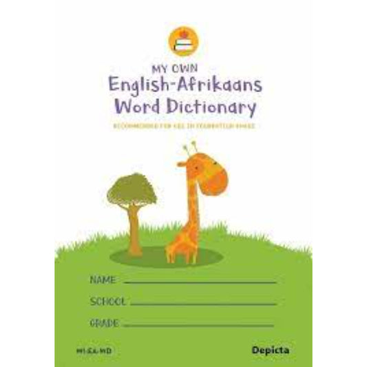 My Own English-Afrikaans Word Dictionary