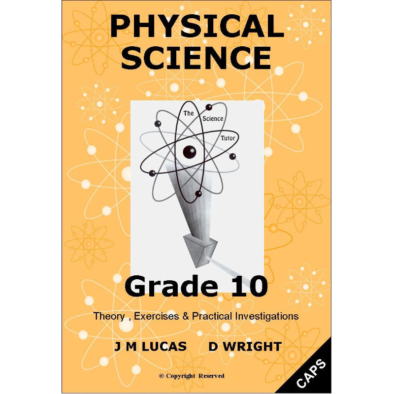 The Science Tutor Physical Science Gr 10