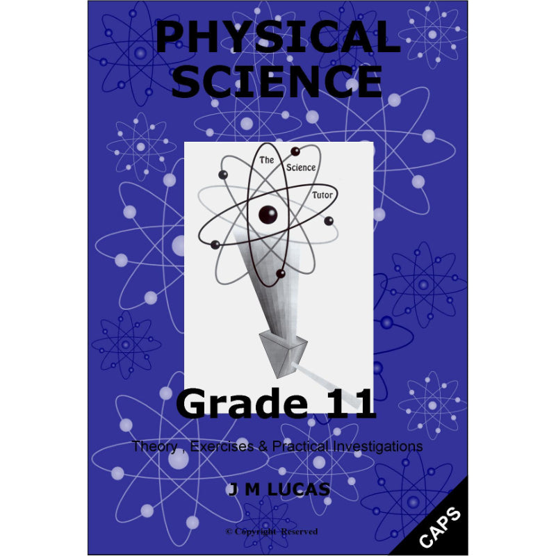The Science Tutor Physical Science Gr 11