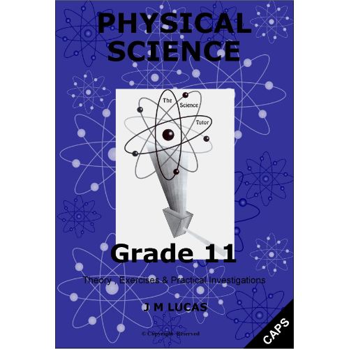 THE SCIENCE TUTOR PHYSICAL SCIENCE GR 11