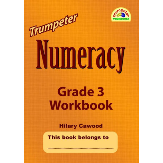 Trumpeter Numeracy Grade 3 Wb