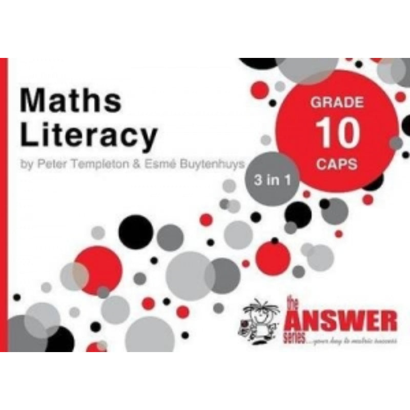 Gr 10 Mathematics Literacy `3 in 1` CAPS