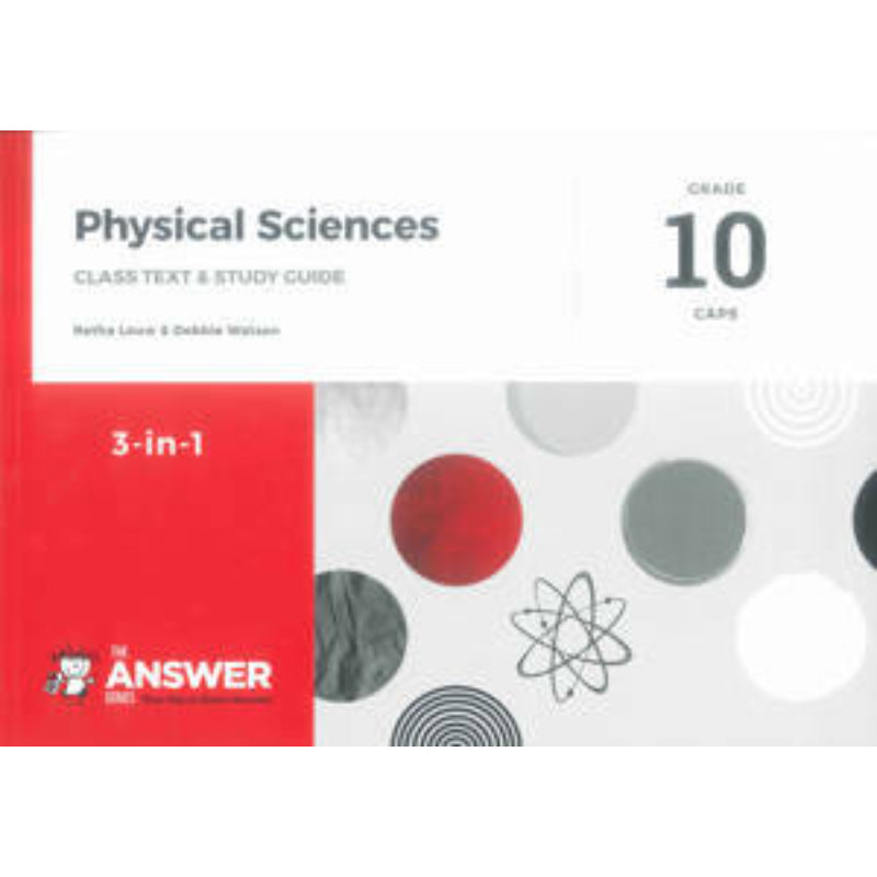 Gr 10 Physical Sciences `3 in 1` CAPS