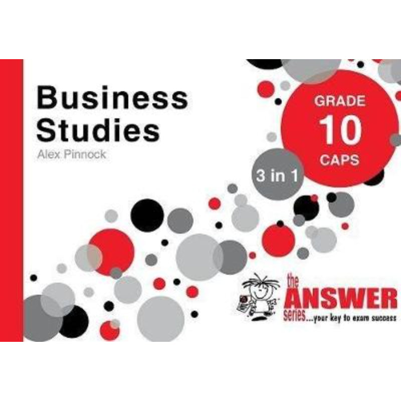 Gr 10 Business Studies `3 in 1` CAPS
