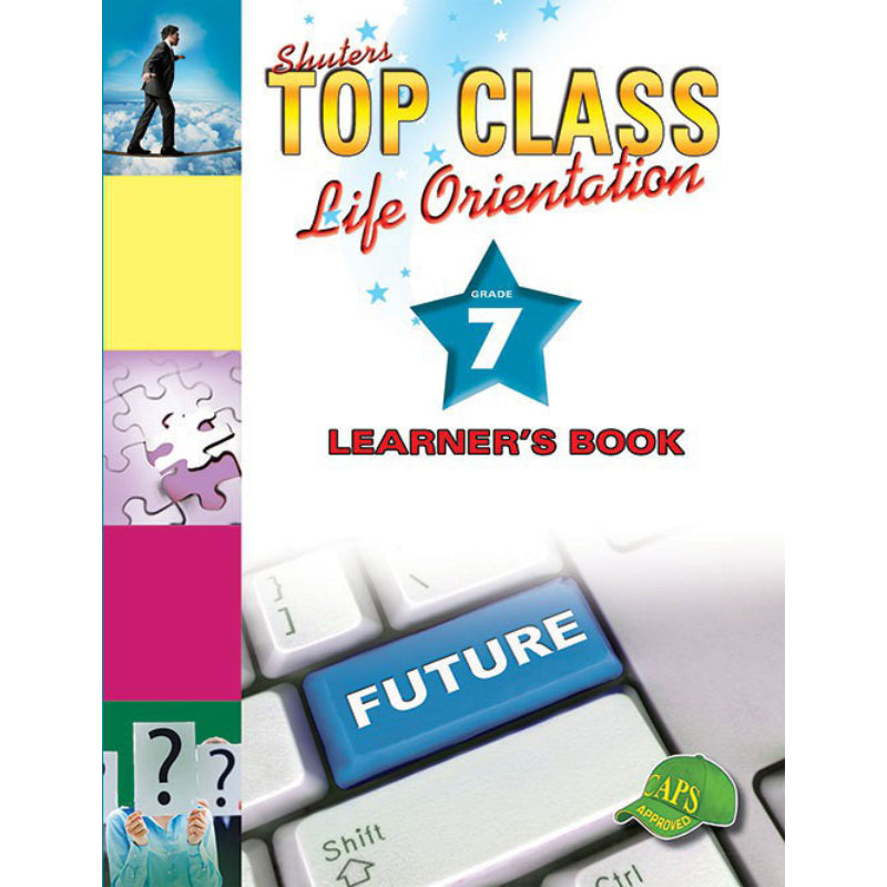Top Class Life Orientation Gr7 LB
