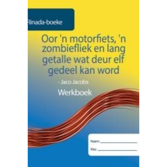 Oor `n Motorfiets,`n Zombie Werkboek