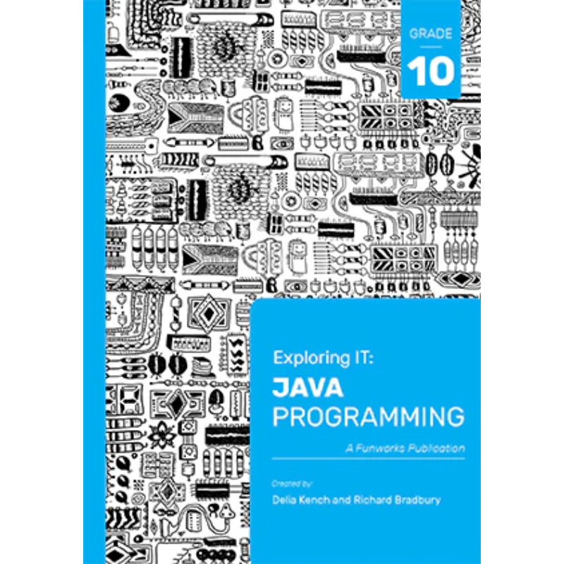 Exploring IT Java Programming Grade 10