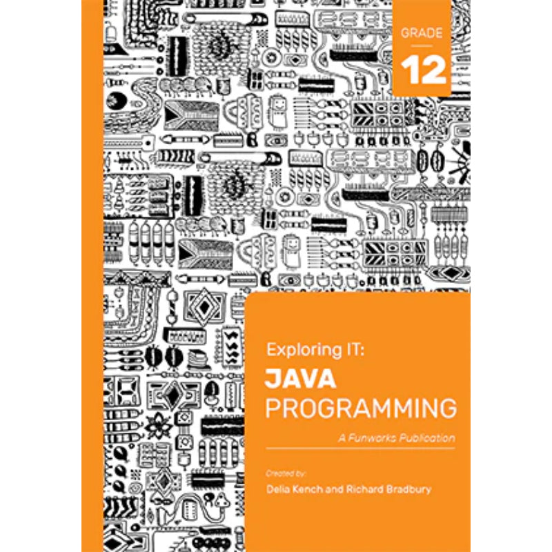 Exploring IT Java Programming Grade12 Lb