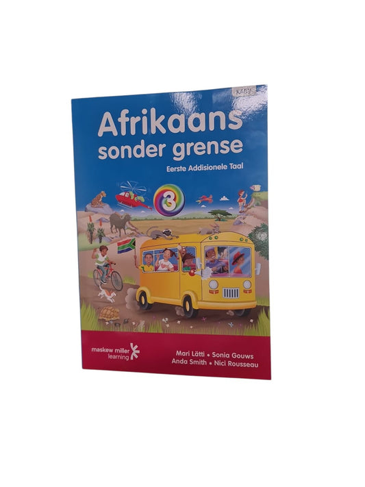 AFRIKAANS SONDER GRENSE GRADE 3 LB